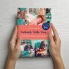 NOBODY TELLS YOU...100 TRUTHS ABOUT PREGNANCY, BIRTH & PARENTHOOD BOOK-[best_gifts_for_women]-[gifts_for_her]-Seventeen Minutes