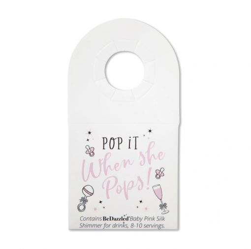 'Pop it when she pops' drinks shimmer bottle tag